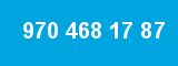 970 468 17 87 970 468 17 87